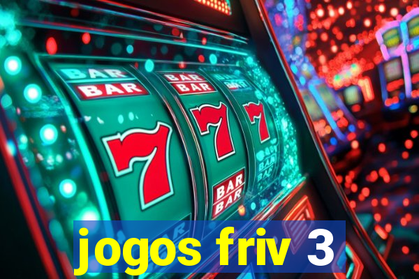 jogos friv 3